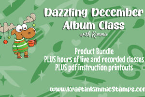 ***Dazzling December Album Class!!